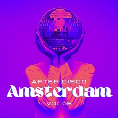 VA - Amsterdam After Disco Vol 5 [PSR200]
